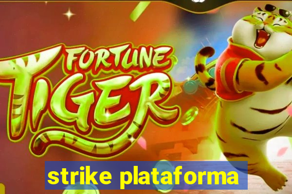 strike plataforma